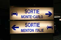 Выезд с парковки - направо Монте-Карло, налево - в Ментон и Италию.